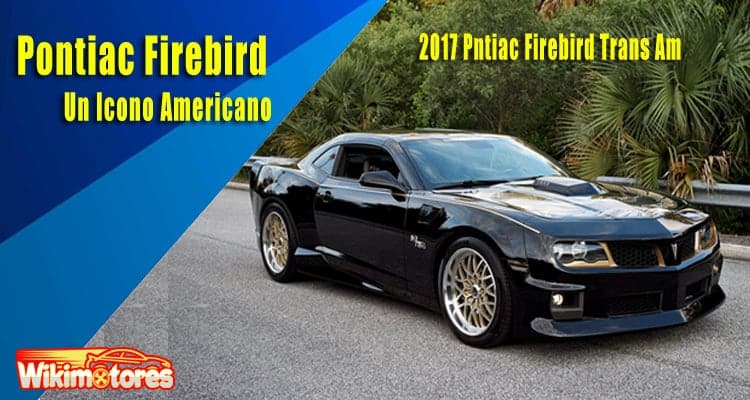 Pontiac Firebird, Un Icono Americano 12