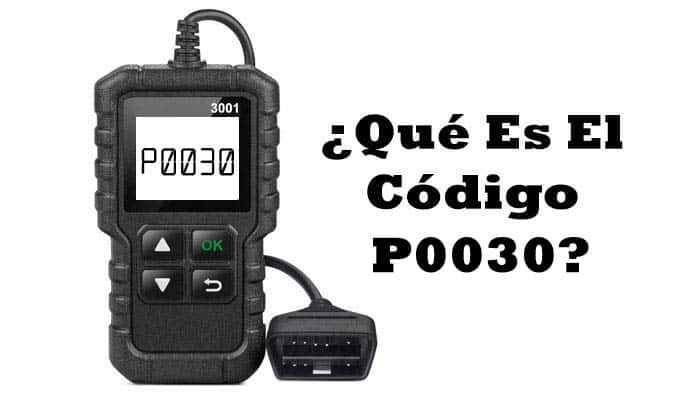 Código P0030
