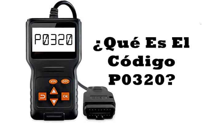 Código P0320