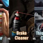 Carb Cleaner vs Brake Cleaner vs Throttle Body Cleaner (¿Cuál es la diferencia?)
