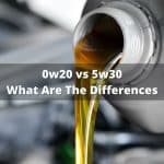0w20 vs 5w30 - ¿Cuáles son las diferencias?