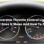 Luz de control electrónico del acelerador: ¿Qué significa y cómo solucionarlo?
