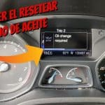Ford Focus: Cómo restablecer el indicador de cambio de aceite