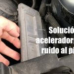 Ruido de chasquido al pisar el acelerador: Causas y soluciones