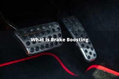 What Is Brake Boosting
