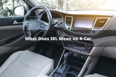 What Does SEL Mean on A Car